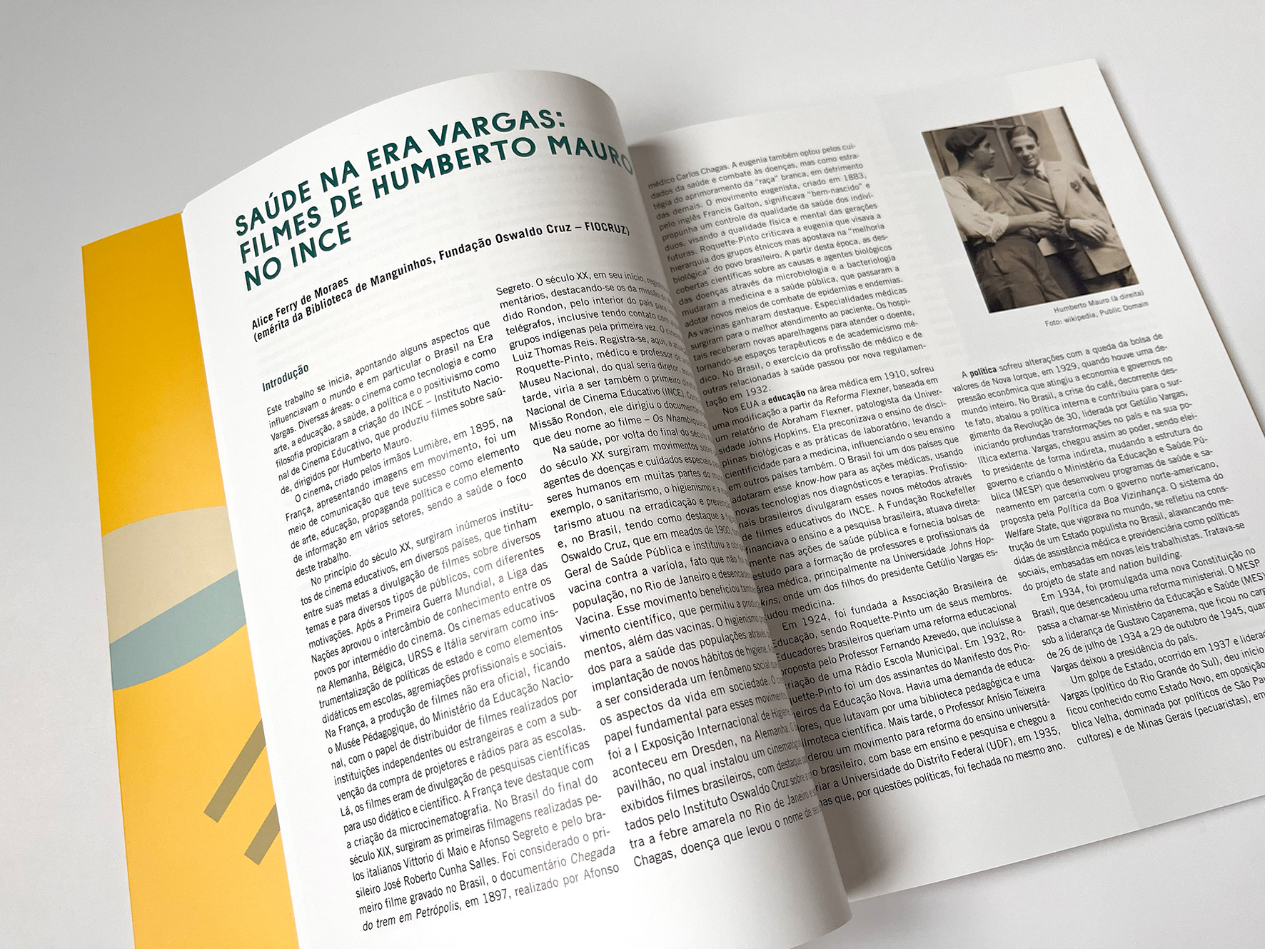 Popularizaçãoda política de saúdena era Vargas